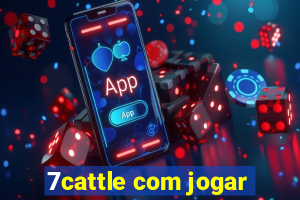 7cattle com jogar